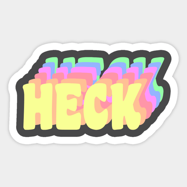 Heck Sticker by PaletteDesigns